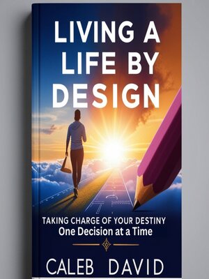 cover image of Living a Life by Design
